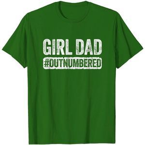 Girl Dad Tshirt Outnumbered Fathers Day Unisex Tee Shirt